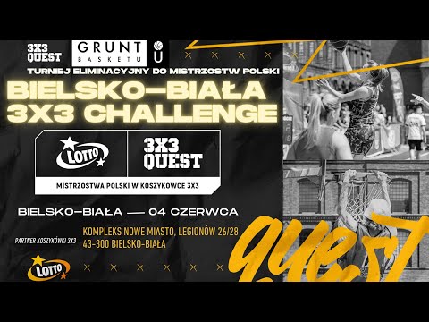 LOTTO 3x3 QUEST 2023 - BIELSKO-BIAŁA