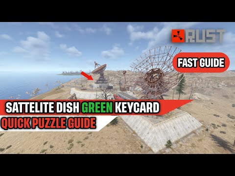 Satellite Dish Green Keycard Puzzle Rust Quick Guide