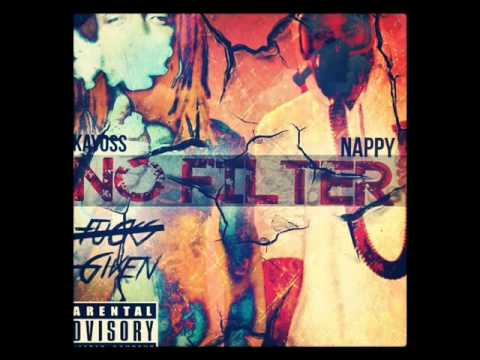 No Filter freestyle - Nappy & Kayoss