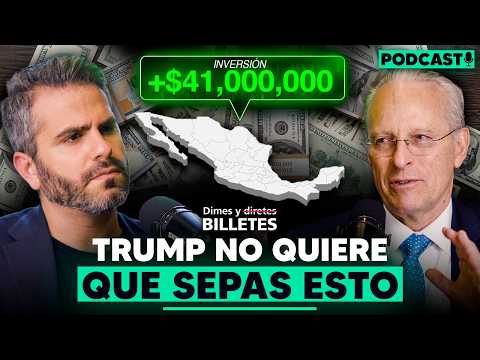 ¿Por qué México es clave para EE.UU.? | Ft. José Medina Mora | Dimes y Billetes #449
