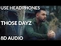those dayz (8d audio) prem dhillon | stolen dreams | new punjabi songs 2024