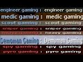 every TF2 'gaming' voices so far and context behind them(Spy/Pyro gaming, 2021.7.24, old)
