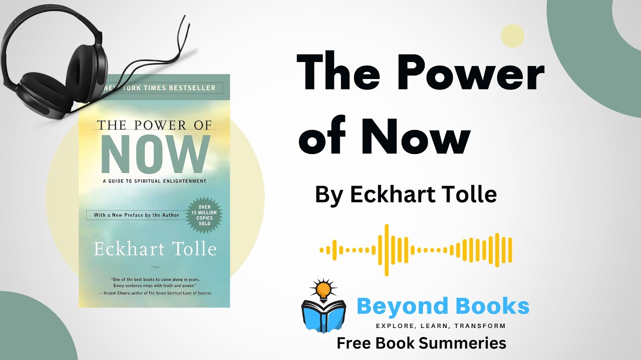 The Power of Now Book Summary | The Power of Now by Eckhart Tolle | Beyond Books