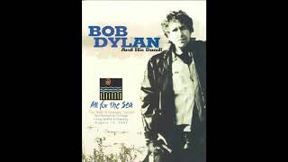 Bob Dylan - Never Gonna Be The Same Again (Southampton 2002)