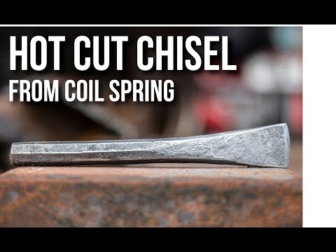 Hot Cut Chisel From Coil Spring