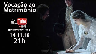 A Vocação ao Matrimônio