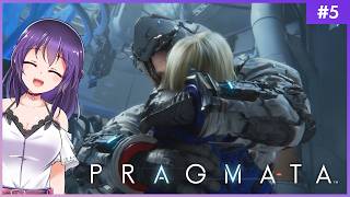 【PRAGMATA #5】私がパパになるんだよ！【初見実況 】