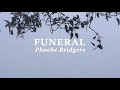 FUNERAL Phoebe Bridgers Lyrics
