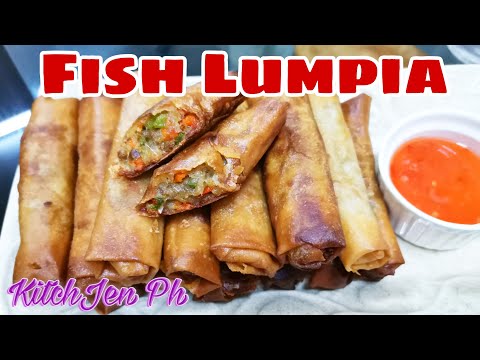 FISH LUMPIA RECiPE (FISH EGG ROLLS  / FISH LUMPIANG SHANGHAI | Kitch-Jen Ph
