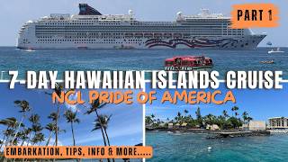 4K 2026 7-DAY HAWAIIAN ISLANDS CRUISE WITH NCL PRIDE OF AMERICA (PART 1) EMBARKATION, TIPS, & INFO