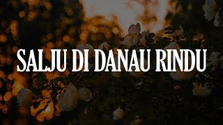 Download lagu Exist - Salju Di Danau Rindu (Lirik Lagu) Ekamatra, Crossfire mp3 Download lagu Exist - Salju Di Danau Rindu (Lirik Lagu) Ekamatra, Crossfire mp3