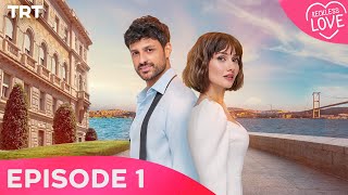 Reckless Love - Episode 1