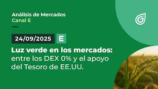 Luz verde en los mercados: entre los DEX 0% y el apoyo del Tesoro de EE.UU.