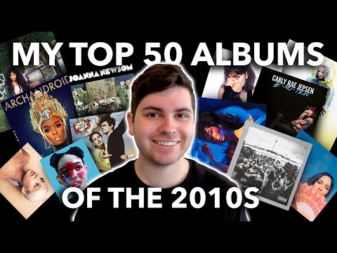 MY FAVORITE ALBUMS OF THE 2010s