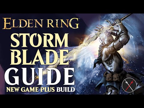 Elden Ring Dexterity Build Guide - How to Build a Stormblade (NG+ Guide)