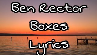 Ben Rector - Boxes lyrics (lyric video)