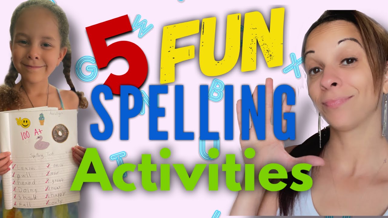 Fun Ways to Practice Spelling Words at Home