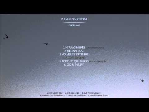 1. Pablo Roso - Ni Plays ni Likes (con Cristo Corona) [VOLVER EN SEPTIEMBRE | 2014]