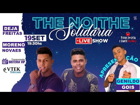 The Noithe Solidária - Live Show
