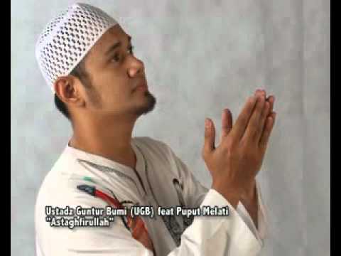 Ustadz Guntur Bumi ( UGB ) - Astaghfirullah.mp4