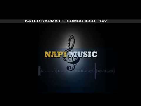 Give Thanks_SOMBO &  KARMA| Oficcial Audio|Napi Music
