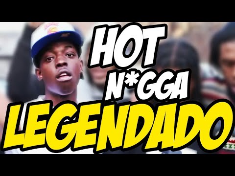 Bobby Schmurdda - Hot N*gga (Legendado)