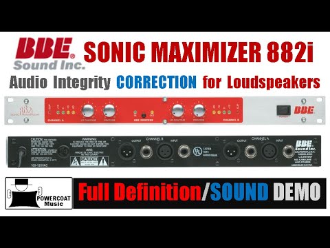 BBE Sonic Maximizer 882i - Definition, Applications & Sound Demo