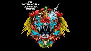 Die Toten Hosen - Laune der Natur