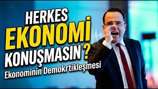 HERKES EKONOMİ KONUŞMASIN ? Demokratik Ekonomi #ekonomi #siyaset #poli