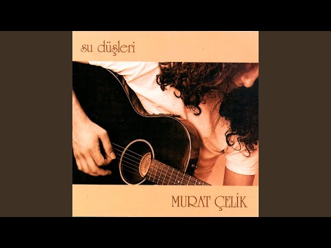 Zaman Siler Demiştin - Murat Çelik