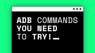 YOU NEED TO TRY These ADB Commands! | Best ADB Commands For Android 2021