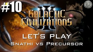 Galactic Civilizations 3 - Let's Play - Snathi - GODLIKE #10 "Destroyer of Worlds"