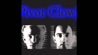 Pivot Clowj - So Gullible (V. 11.1)