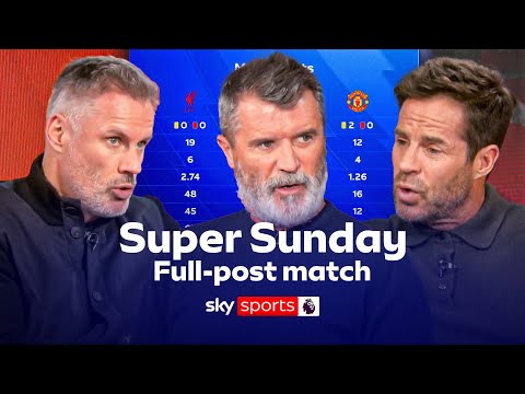 Are Man Utd back on track? 👀 Full Super Sunday post-match analysis with Carra, Keane & Redknapp