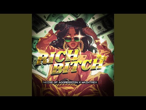 Rich Bitch