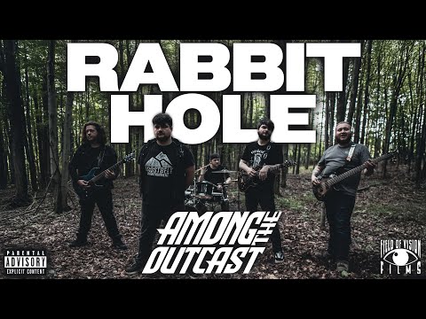 Among The Outcast - Rabbit Hole - Misc Originals