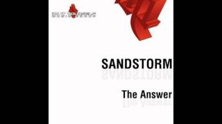 Sandstorm - The Answer (Original Mix)