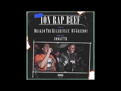 Drakeo The Ruler - "Ion rap Beef" feat. 03 Greedo (Official Audio)