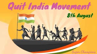 Quit India Movement Status | Bharat Chhodo Andolan Status | August Movement | August Kranti Status