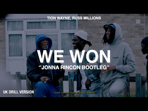 Tion Wayne x Russ Millions - We Won (Jonna Rincon Bootleg)