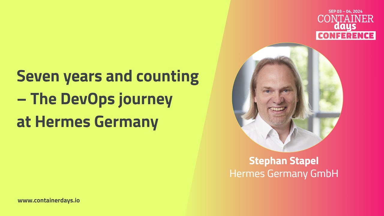 Seven years and counting – The DevOps journey at Hermes Germany - Stephan Stapel