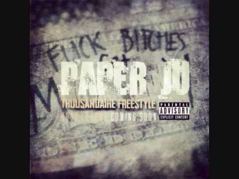 PaperJu - Thousandaire Freestyle