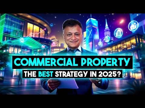 Why 2025 Is the Perfect Storm for Commercial Property Profits