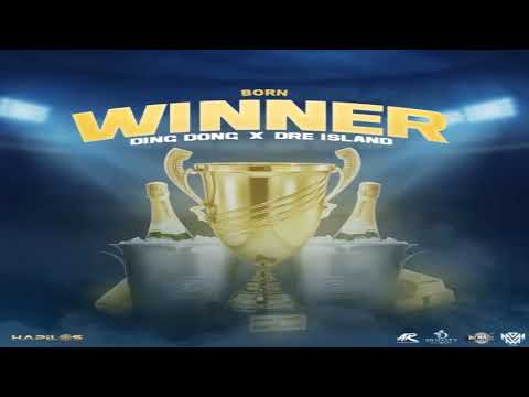 Born Winner - Ding Dong Ft. Dre Island (2021