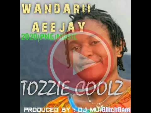 WANDARI AEE JAY| TOZZIE COOLZ| PROD BY DJ MURUK MAN@MURUK MAN MUSIC 2020