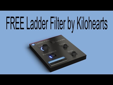 FREE Ladder Filter by Kilohearts