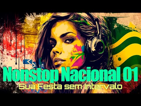 Nonstop Nacional 01: Megamix Nacional (Skank, Lulu, Engenheiros, Ritchie....)