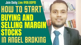 Angel Broking Margin trading | How to Buy Sell Stocks in Margin from Angel Broking | Margin Trading