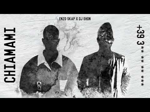 Enzo Skap - Chiamami (prod. Ghon)