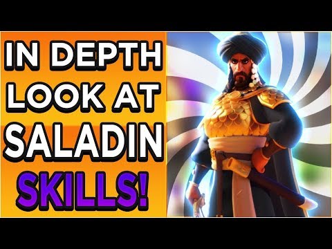 Rise Of Civilization In-Depth Look At Saladin Skills!